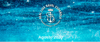 Actividades Real Liga Naval - Agosto 2020